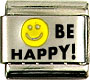 Be happy! with happy face - laser 9mm Italian charm